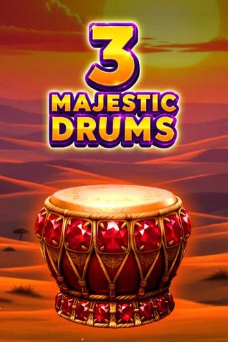 3 Majestic Drums